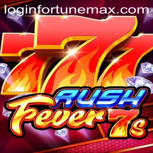 RushFever7s: Exploring the Thrills of Fortunemax's Latest Gaming Sensation