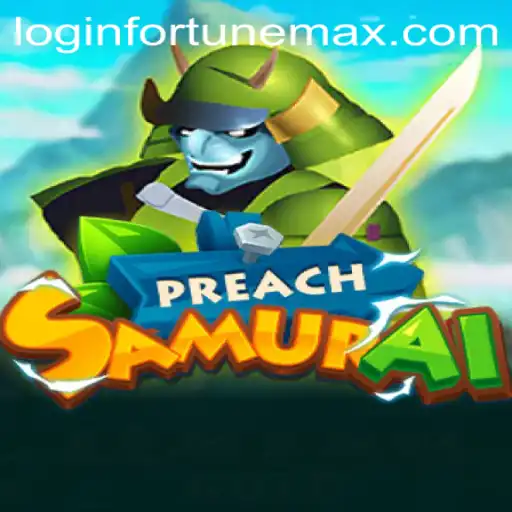 Discover the World of PreachSamurai: A New Gaming Adventure